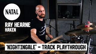 Ray Hearne  Haken - Nightingale Track Playthrough  Natal Drums