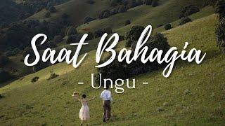 Saat Bahagia - Ungu lirik lagu lyrics