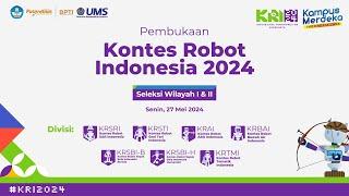 Pembukaan Seleksi Wilayah 1 dan 2 Kontes Robot Indonesia KRI Tahun 2024