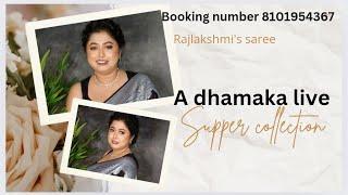 Rajlakshmis Saree is live Booking number-8101954367