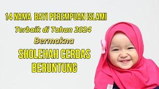 Nama Bayi Perempuan Islami terbaik 3 kata Beserta Artinya