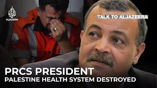 Younis Khatib Israel achieved destruction of Palestine health system  Talk to Al Jazeera