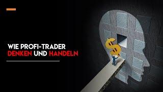 Trading Mindset wie Profi-Trader denken und handeln