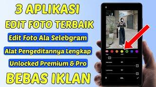 4 Aplikasi Edit Foto Terbaik di Android Ala Selebgram