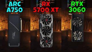 ARC A750 vs RX 5700 XT vs RTX 3060 Benchmark in 10 Games at 1440p 2023