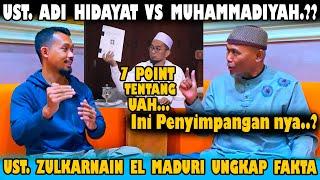 Ust.Zulkarnain El Maduri Ungkap 7 Point Penyimpangan UAH Dengan Muhammadiyah.?