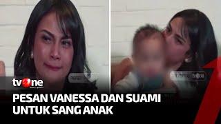 Berurai Air Mata Ini Pesan Terakhir Vanessa Angel untuk Gala Putranya  Kabar Petang Pilihan tvOne