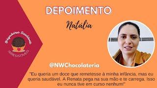 Depoimento Natália  - Brigadeiros Saudáveis Irresistíveis