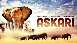 Askari - Full Movie  Marlee Matlin C. Thomas Howell Amanda Fuller Ian Roberts Ken Gampu