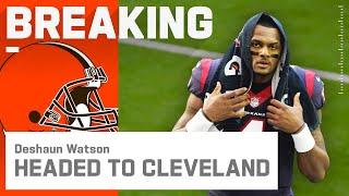 BREAKING NEWS Browns to Trade for Deshaun Watson Includes 5-yr$230 Fully Guaranteed Contract