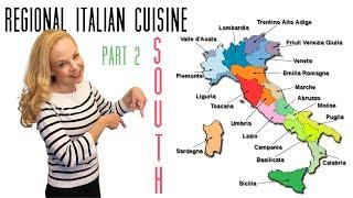 Regional Italian Cuisine  Part 2 South of Italy