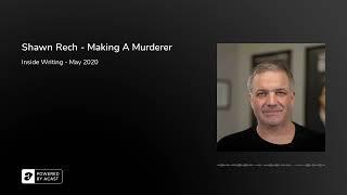 Shawn Rech - Making A Murderer 2019