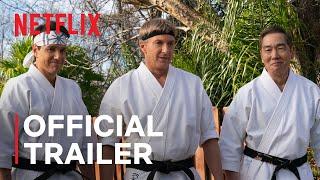 Cobra Kai Season 6 Part 1  Official Trailer  Netflix