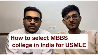 How to select MBBS college in India for USMLE?