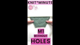 Knit*Minute - M1 Without Holes