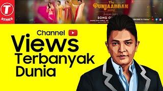 Channel View Terbanyak di Dunia Hari Ini