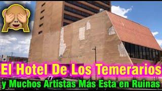 Fue el Hotel de Los Temerarios Los Bukis Bronco y Muchos Artistas Más y Ahora Está en Ruinas