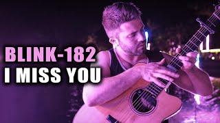 I MISS YOU BLINK-182 - Luca Stricagnoli - Fingerstyle Guitar Cover