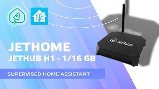 JetHome JetHub H1 smart home controller install Supervised Home Assistant configure zigbee2mqtt