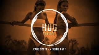 Kane Scott - Missing Part