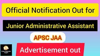 Junior Administrative Assistant JAA Assam Secretariat official notification outJAA APSC