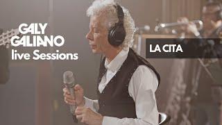 Galy Galiano - La Cita -  Live Sessions