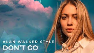 Alan Walker Style - Dont Go Lyrics Video ft. DJ Layla Albert Vishi Edit