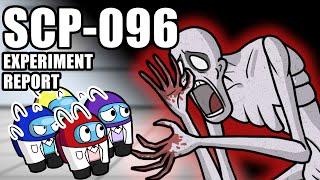 SCP Experiment Report SCP-096 l Among Us Animation