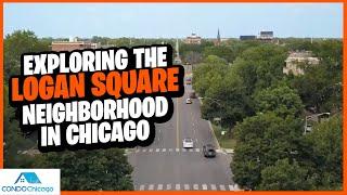 Exploring the Logan Square Neighborhood in Chicago