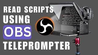 How to Turn Computer Screen into a Teleprompter Using OBS Studio