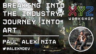 Breaking Into Industry Journey With Alex Nita