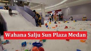 Wahana Salju Sun Plaza Medan Sampai 29 Januari 2023