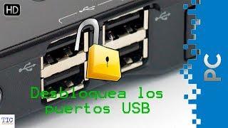 Desbloquear puertos USB en el PC