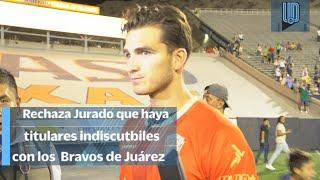 Rechaza Sebastián Jurado que haya titulares indiscutible en los Bravos de Juárez