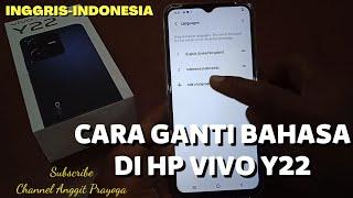 Cara Merubah Pengaturan Bahasa Di Hp Vivo Y22  Inggris-Indonesia