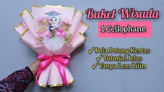 Cara Membuat Buket Wisuda 1 Lembar Cellophane  Buket Wisuda Mudah Untuk Pemula