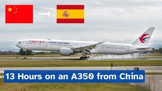 China Eastern Airlines A350 Trip Report Shanghai to Madrid