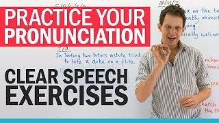 Mouth exercises for CLEAR SPEECH