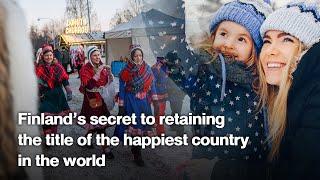 Finland’s secret to retaining the title of the happiest country in the world