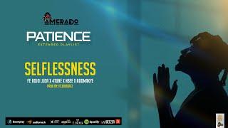 Amerado - Selflessness ft Kojo Luda NBee 4Tune & Adomakye Audio Slide