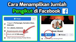 Cara Menampilkan Jumlah Pengikut di Profil Facebook Terbaru 2022