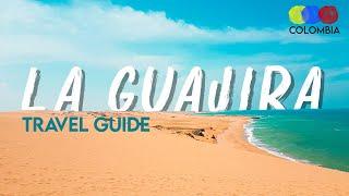 La Guajira Colombia Travel Guide – The very Complete Guide to La Guajira