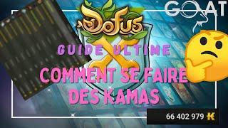 COMMENT SE FAIRE DES KAMAS ? LE GUIDE ULTIME AVEC TOUTES LES ASTUCES ET OUTILS UTILES