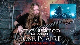 Steve Di Giorgio bass playthrough  GONE IN APRIL The Curtain Will Rise