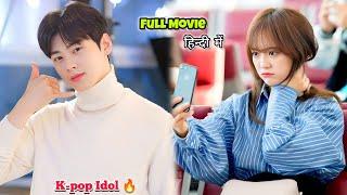 part 3️HandsomeK-pop Idolfall in love with a silly Girl️Full kdrama in Hindi हिन्दी️Cha Eun Woo