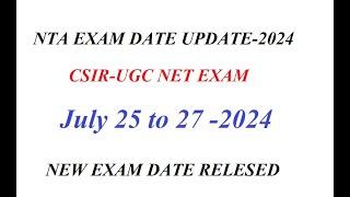 CSIR NET JUNE 2024 Exam date released  NTA is back with new exam date CSIR NET JUNE 2024