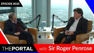 Roger Penrose on The Portal w Eric Weinstein Ep. #020 - Plotting the Twist of Einsteins Legacy