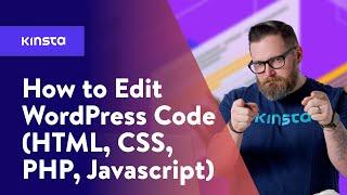 How to Edit WordPress Code HTML CSS PHP JavaScript