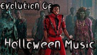 Evolution Of Halloween Music