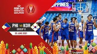 Philippines v Korea  Full Game - Asia Cup 2021 Qualifiers